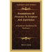 Foundations Of Doctrine In Scripture And Experience: A Students' Handbook On Holiness