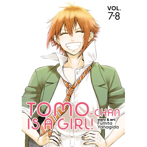 Tomo-Chan Is a Girl! Volumes 7-8 (Omnibus Edition)