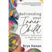 Befriending Your Inner Child: A Catholic Approach to Healing and Wholeness