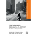 Teaching and Designing in Detroit: Ten Women on Pedagogy and Practice
