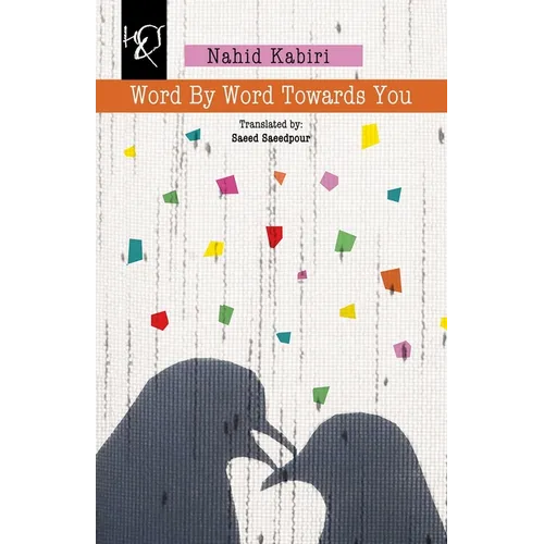 Word by Word Towards You