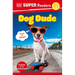DK Super Readers Level 2 Dog Dude