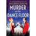 Murder on the Dance Floor: A completely gripping historical cozy mystery