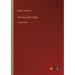 The Lily of the Valley: in large print