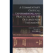 A Commentary, Critical, Experimental, and Practical, on the Old and New Testaments