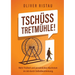 Tschüss Tretmühle!: Mehr Freiheit und persönliches Wachstum im Job durch Selbstbestimmung.