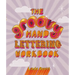 The Groovy Hand Lettering Workbook