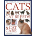 Comp Enc of Cats, Cat Breeds & Cat Care: Comprehensive Veterinary-Approved Advice on Cat Care and a Directory of the World's Best-Known Cat Breeds
