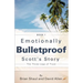 Emotionally Bulletproof Scott's Story - Book 1