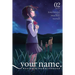 Your Name. Another Side: Earthbound, Vol. 2 (Manga)