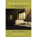 Through a Glass Darkly Volume 1 - Bible Translations in the Light of the King James Version (Color)