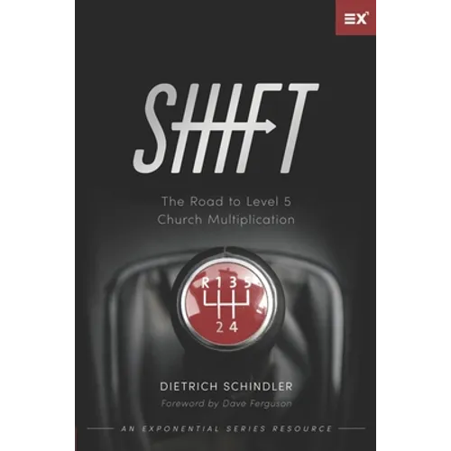 Shift: The Road to Level 5 Church Multiplication