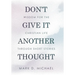 Don't Give It Another Thought: Wisdom for the Christian Life Through Short Stories