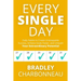 Every Single Day: Daily Habits to Create Unstoppable Success, Achieve Goals Faster, and Unleash Your Extraordinary Potential