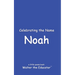 Celebrating the Name Noah