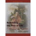 Beholding the Tree of Life: A Rabbinic Approach to the Book of Mormon