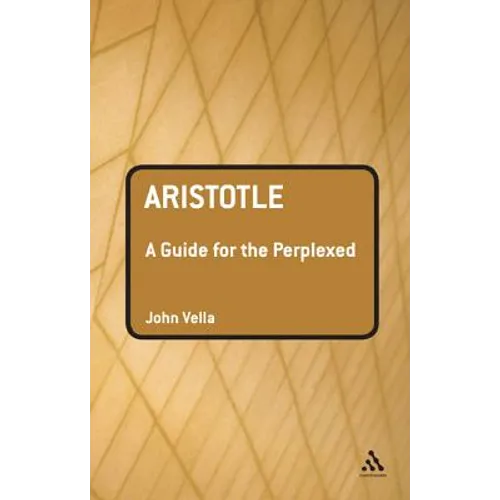 Aristotle: A Guide for the Perplexed