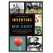 A History of Inventing in New Jersey: From Thomas Edison to the Ice Cream Cone