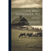 The Army Horseshoer, 1912: A Manual Prepared For The Use Of Students Of The Training School For Farriers And Horseshoers