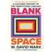Blank Space: A Cultural History of the Twenty-First Century