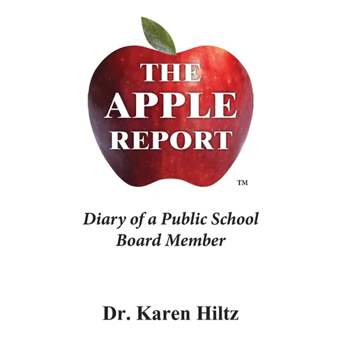 The Apple Report: Diary of a Public School Board Member