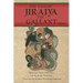 The Tale of Jiraiya the Gallant: Volume I