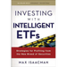 Investing with Intelligent Etfs: Strategies for Profiting from the New Breed of Securities