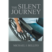 The Silent Journey