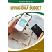 Quick Guide to Living on a Budget