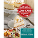 Quick & Easy Low-Carb Cookbook: Everyday Recipes for Ketogenic, Low-Sugar, or Cutting Back on Carbs