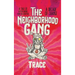 The Neighborhood Gang: Memoirs of the 70s: A Decade of Change