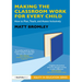 Making the Classroom Work for Every Child: How to Plan, Teach, and Assess Inclusively