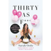 Thirty as F***: 30 Things I Learned During My Quarter-Life Crisis
