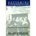 Reforming Fundamentalism: Fuller Seminary and the New Evangelicalism