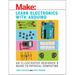 Learn Electronics with Arduino: An Illustrated Beginner's Guide to Physical Computing