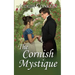 The Cornish Mystique