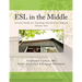 ESL in the Middle: Lessons Guide for Teaching Intermediate English Volume Two
