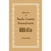 Abstracts of Bucks County, Pennsylvania, Wills 1785-1825