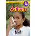 Asthma: Understand Your Mind and Body (Engaging Readers, Level 3)