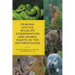 Criminal Justice, Wildlife Conservation and Animal Rights in the Anthropocene