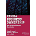 Family Business Ownership: How to Be an Effective Shareholder
