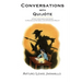 Conversations with Quijóte: A Poet's Decades-Long Quest to Reconcile His Ideal Love Affair with Reality