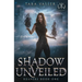 Shadow Unveiled: Reapers Book One