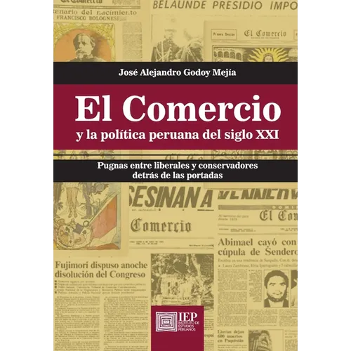 El Comercio y la pol tica peruana del siglo XXI