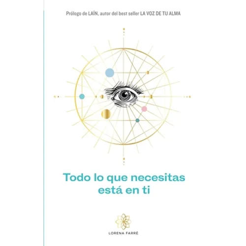 Todo lo que necesitas está en ti