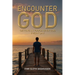 Encounter God: Getting in Touch with God Every Day