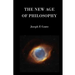 The New Age of Philosophy