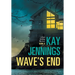 Wave's End: A Port Stirling Mystery