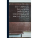 Differential Equations, Difference Equations and Matrix Theory
