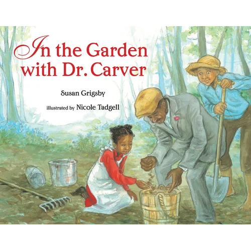 In the Garden with Dr. Carver
